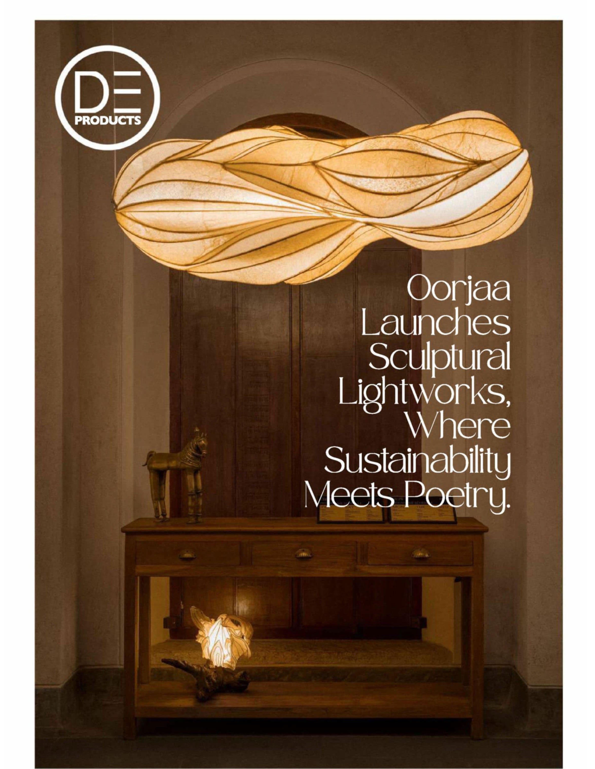 DESIGN ESSENTIA | OORJAA LAUNCHES SCULPTURAL LIGHTWORKS